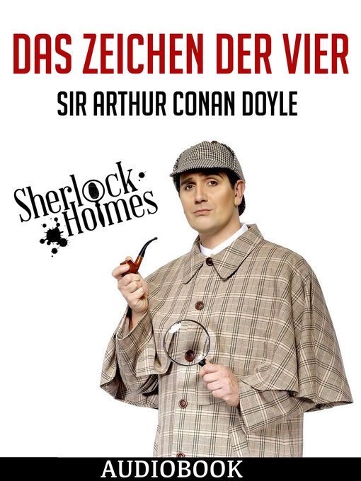 Title details for Das Zeichen der Vier by Arthur Conan Doyle - Available